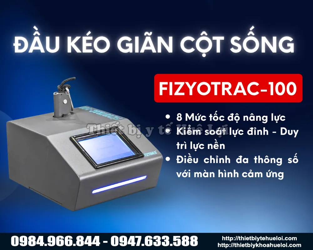 Đầu máy kéo giãn cột sống chuyên dụng FIZYOTRAC-100